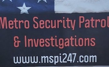Metro Security Patrol & Investigations