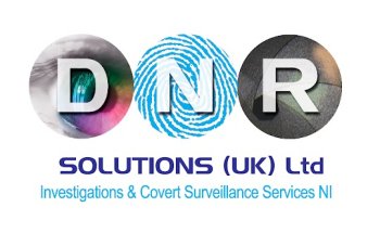 DNR SOLUTIONS (UK) LTD Private Investigator & Covert Surveillance Services in Northern Ireland